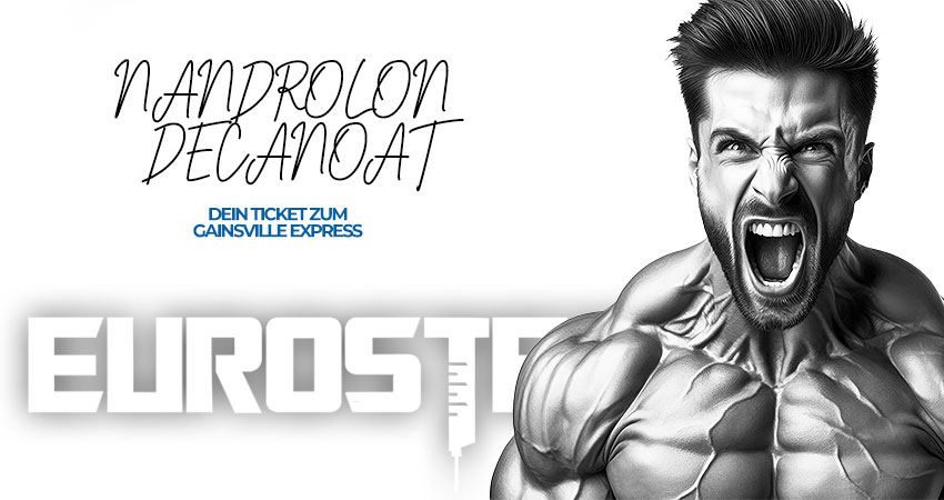 Nandrolon Decanoat — Dein Ticket zum Gainsville Express